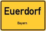 Euerdorf – Bayern – Breitband Ausbau – Internet Verfügbarkeit (DSL, VDSL, Glasfaser, Kabel, Mobilfunk)