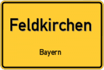 Feldkirchen – Bayern – Breitband Ausbau – Internet Verfügbarkeit (DSL, VDSL, Glasfaser, Kabel, Mobilfunk)