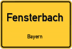 Fensterbach – Bayern – Breitband Ausbau – Internet Verfügbarkeit (DSL, VDSL, Glasfaser, Kabel, Mobilfunk)