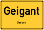 Geigant – Bayern – Breitband Ausbau – Internet Verfügbarkeit (DSL, VDSL, Glasfaser, Kabel, Mobilfunk)