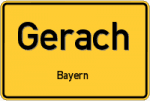 Gerach – Bayern – Breitband Ausbau – Internet Verfügbarkeit (DSL, VDSL, Glasfaser, Kabel, Mobilfunk)