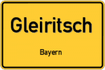 Gleiritsch – Bayern – Breitband Ausbau – Internet Verfügbarkeit (DSL, VDSL, Glasfaser, Kabel, Mobilfunk)