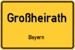 Großheirath – Bayern – Breitband Ausbau – Internet Verfügbarkeit (DSL, VDSL, Glasfaser, Kabel, Mobilfunk)