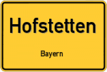 Hofstetten – Bayern – Breitband Ausbau – Internet Verfügbarkeit (DSL, VDSL, Glasfaser, Kabel, Mobilfunk)