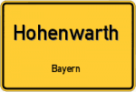 Hohenwarth – Bayern – Breitband Ausbau – Internet Verfügbarkeit (DSL, VDSL, Glasfaser, Kabel, Mobilfunk)