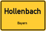 Hollenbach – Bayern – Breitband Ausbau – Internet Verfügbarkeit (DSL, VDSL, Glasfaser, Kabel, Mobilfunk)