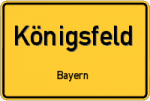 Königsfeld – Bayern – Breitband Ausbau – Internet Verfügbarkeit (DSL, VDSL, Glasfaser, Kabel, Mobilfunk)