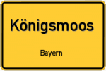Königsmoos – Bayern – Breitband Ausbau – Internet Verfügbarkeit (DSL, VDSL, Glasfaser, Kabel, Mobilfunk)