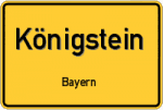 Königstein – Bayern – Breitband Ausbau – Internet Verfügbarkeit (DSL, VDSL, Glasfaser, Kabel, Mobilfunk)