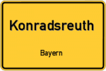 Konradsreuth – Bayern – Breitband Ausbau – Internet Verfügbarkeit (DSL, VDSL, Glasfaser, Kabel, Mobilfunk)