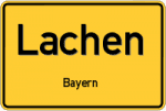 Lachen – Bayern – Breitband Ausbau – Internet Verfügbarkeit (DSL, VDSL, Glasfaser, Kabel, Mobilfunk)