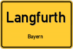 Langfurth – Bayern – Breitband Ausbau – Internet Verfügbarkeit (DSL, VDSL, Glasfaser, Kabel, Mobilfunk)