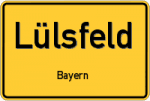 Lülsfeld – Bayern – Breitband Ausbau – Internet Verfügbarkeit (DSL, VDSL, Glasfaser, Kabel, Mobilfunk)