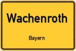 Wachenroth – Bayern – Breitband Ausbau – Internet Verfügbarkeit (DSL, VDSL, Glasfaser, Kabel, Mobilfunk)