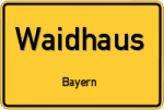 Waidhaus – Bayern – Breitband Ausbau – Internet Verfügbarkeit (DSL, VDSL, Glasfaser, Kabel, Mobilfunk)