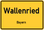 Wallenried – Bayern – Breitband Ausbau – Internet Verfügbarkeit (DSL, VDSL, Glasfaser, Kabel, Mobilfunk)