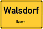 Walsdorf – Bayern – Breitband Ausbau – Internet Verfügbarkeit (DSL, VDSL, Glasfaser, Kabel, Mobilfunk)
