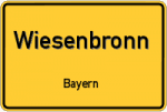 Wiesenbronn – Bayern – Breitband Ausbau – Internet Verfügbarkeit (DSL, VDSL, Glasfaser, Kabel, Mobilfunk)