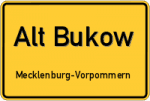 Alt Bukow – Mecklenburg-Vorpommern – Breitband Ausbau – Internet Verfügbarkeit (DSL, VDSL, Glasfaser, Kabel, Mobilfunk)
