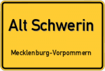 Alt Schwerin – Mecklenburg-Vorpommern – Breitband Ausbau – Internet Verfügbarkeit (DSL, VDSL, Glasfaser, Kabel, Mobilfunk)