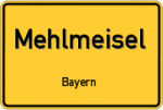 Mehlmeisel – Bayern – Breitband Ausbau – Internet Verfügbarkeit (DSL, VDSL, Glasfaser, Kabel, Mobilfunk)