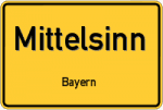 Mittelsinn – Bayern – Breitband Ausbau – Internet Verfügbarkeit (DSL, VDSL, Glasfaser, Kabel, Mobilfunk)