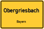 Obergriesbach – Bayern – Breitband Ausbau – Internet Verfügbarkeit (DSL, VDSL, Glasfaser, Kabel, Mobilfunk)