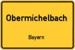 Obermichelbach – Bayern – Breitband Ausbau – Internet Verfügbarkeit (DSL, VDSL, Glasfaser, Kabel, Mobilfunk)