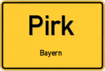 Pirk – Bayern – Breitband Ausbau – Internet Verfügbarkeit (DSL, VDSL, Glasfaser, Kabel, Mobilfunk)