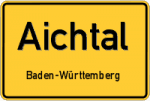 Aichtal – Baden-Württemberg – Breitband Ausbau – Internet Verfügbarkeit (DSL, VDSL, Glasfaser, Kabel, Mobilfunk)