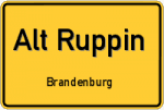 Alt Ruppin - Brandenburg – Breitband Ausbau – Internet Verfügbarkeit (DSL, VDSL, Glasfaser, Kabel, Mobilfunk)