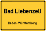 Bad Liebenzell – Baden-Württemberg – Breitband Ausbau – Internet Verfügbarkeit (DSL, VDSL, Glasfaser, Kabel, Mobilfunk)