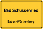 Bad Schussenried – Baden-Württemberg – Breitband Ausbau – Internet Verfügbarkeit (DSL, VDSL, Glasfaser, Kabel, Mobilfunk)