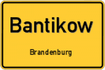 Bantikow - Brandenburg – Breitband Ausbau – Internet Verfügbarkeit (DSL, VDSL, Glasfaser, Kabel, Mobilfunk)