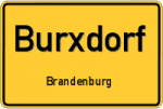 Burxdorf - Brandenburg – Breitband Ausbau – Internet Verfügbarkeit (DSL, VDSL, Glasfaser, Kabel, Mobilfunk)