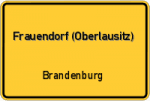 Frauendorf (Oberlausitz) - Brandenburg – Breitband Ausbau – Internet Verfügbarkeit (DSL, VDSL, Glasfaser, Kabel, Mobilfunk)