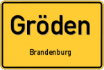 Gröden - Brandenburg – Breitband Ausbau – Internet Verfügbarkeit (DSL, VDSL, Glasfaser, Kabel, Mobilfunk)
