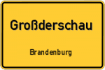 Großderschau - Brandenburg – Breitband Ausbau – Internet Verfügbarkeit (DSL, VDSL, Glasfaser, Kabel, Mobilfunk)