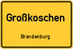 Großkoschen - Brandenburg – Breitband Ausbau – Internet Verfügbarkeit (DSL, VDSL, Glasfaser, Kabel, Mobilfunk)
