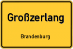 Großzerlang - Brandenburg – Breitband Ausbau – Internet Verfügbarkeit (DSL, VDSL, Glasfaser, Kabel, Mobilfunk)