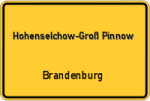 Hohenselchow-Groß Pinnow - Brandenburg – Breitband Ausbau – Internet Verfügbarkeit (DSL, VDSL, Glasfaser, Kabel, Mobilfunk)