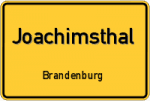 Joachimsthal - Brandenburg – Breitband Ausbau – Internet Verfügbarkeit (DSL, VDSL, Glasfaser, Kabel, Mobilfunk)