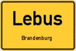 Lebus - Brandenburg – Breitband Ausbau – Internet Verfügbarkeit (DSL, VDSL, Glasfaser, Kabel, Mobilfunk)