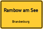 Rambow am See - Brandenburg – Breitband Ausbau – Internet Verfügbarkeit (DSL, VDSL, Glasfaser, Kabel, Mobilfunk)