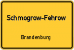 Schmogrow-Fehrow - Brandenburg – Breitband Ausbau – Internet Verfügbarkeit (DSL, VDSL, Glasfaser, Kabel, Mobilfunk)
