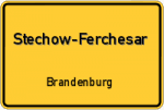 Stechow-Ferchesar - Brandenburg – Breitband Ausbau – Internet Verfügbarkeit (DSL, VDSL, Glasfaser, Kabel, Mobilfunk)