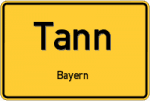 Tann – Bayern – Breitband Ausbau – Internet Verfügbarkeit (DSL, VDSL, Glasfaser, Kabel, Mobilfunk)