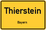 Thierstein – Bayern – Breitband Ausbau – Internet Verfügbarkeit (DSL, VDSL, Glasfaser, Kabel, Mobilfunk)