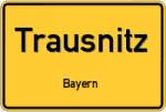 Trausnitz – Bayern – Breitband Ausbau – Internet Verfügbarkeit (DSL, VDSL, Glasfaser, Kabel, Mobilfunk)