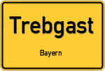 Trebgast – Bayern – Breitband Ausbau – Internet Verfügbarkeit (DSL, VDSL, Glasfaser, Kabel, Mobilfunk)